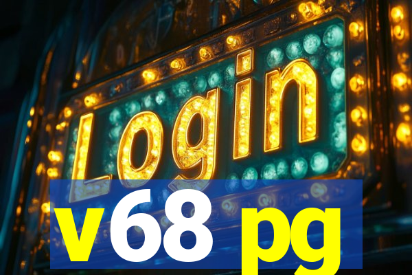 v68 pg